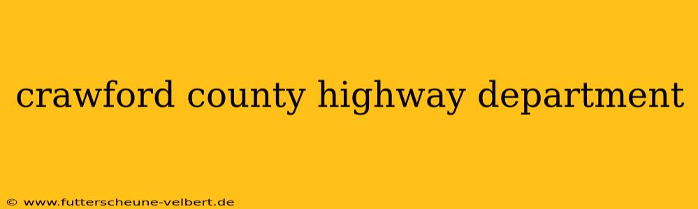 crawford county highway department
