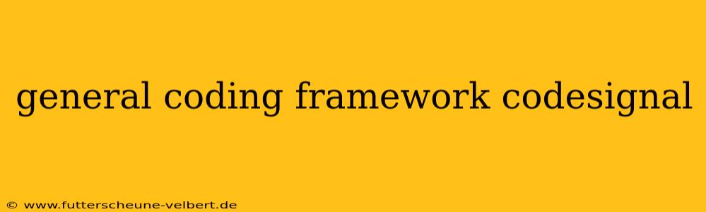 general coding framework codesignal