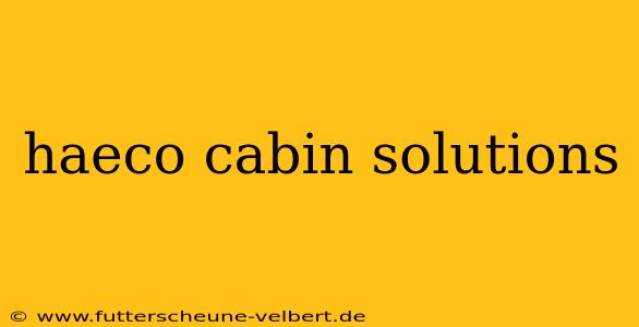 haeco cabin solutions