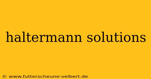 haltermann solutions