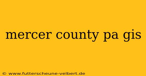 mercer county pa gis