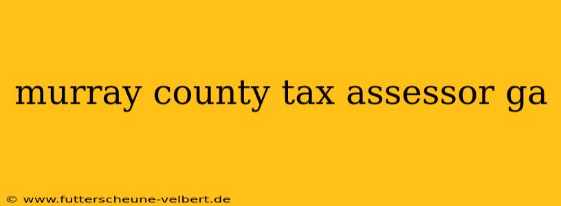 murray county tax assessor ga