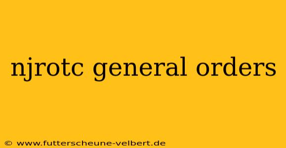 njrotc general orders