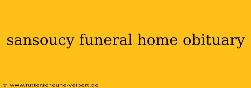 sansoucy funeral home obituary