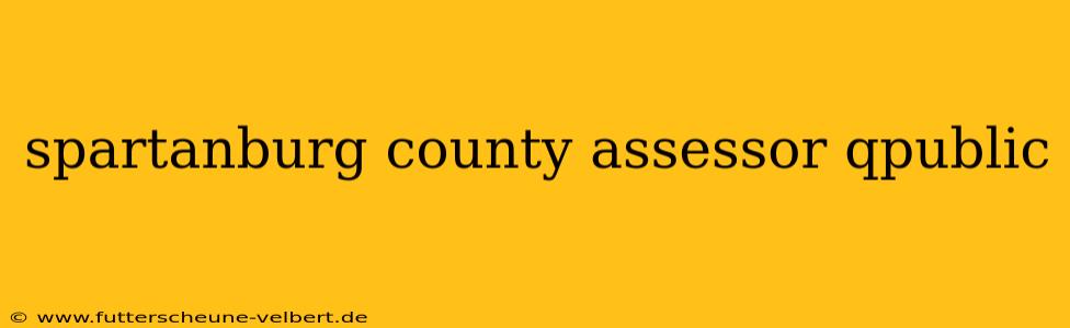 spartanburg county assessor qpublic