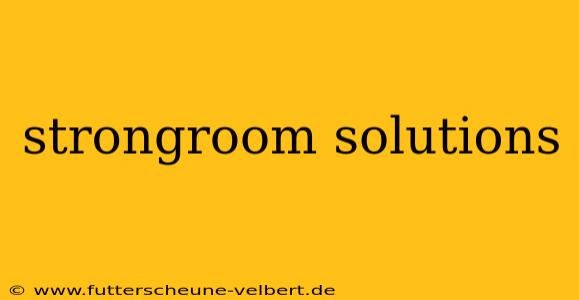 strongroom solutions