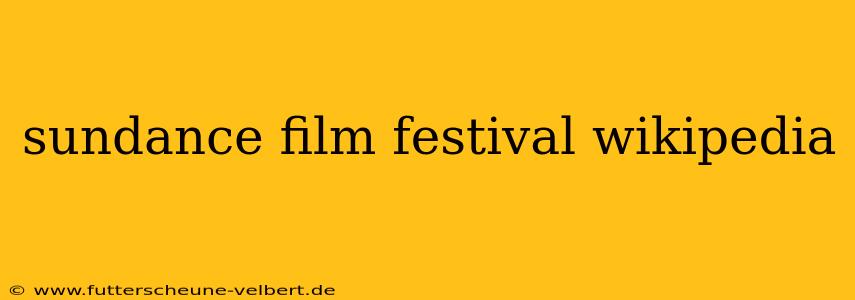sundance film festival wikipedia